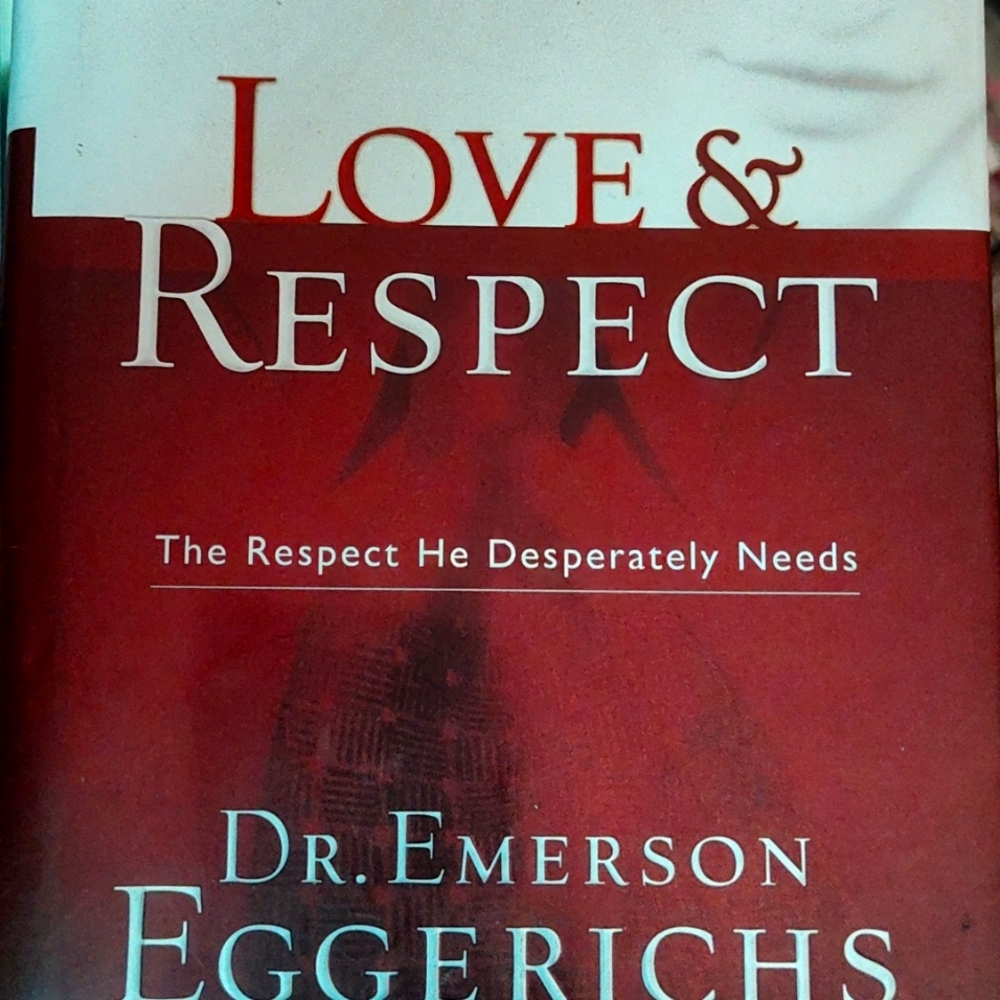 "Love & Respect" book by Dr. Emerson Eggerichs
